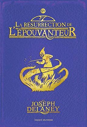 l-epouvanteur-tome-15-la-resurrection-de-l-epouvanteur-1113436